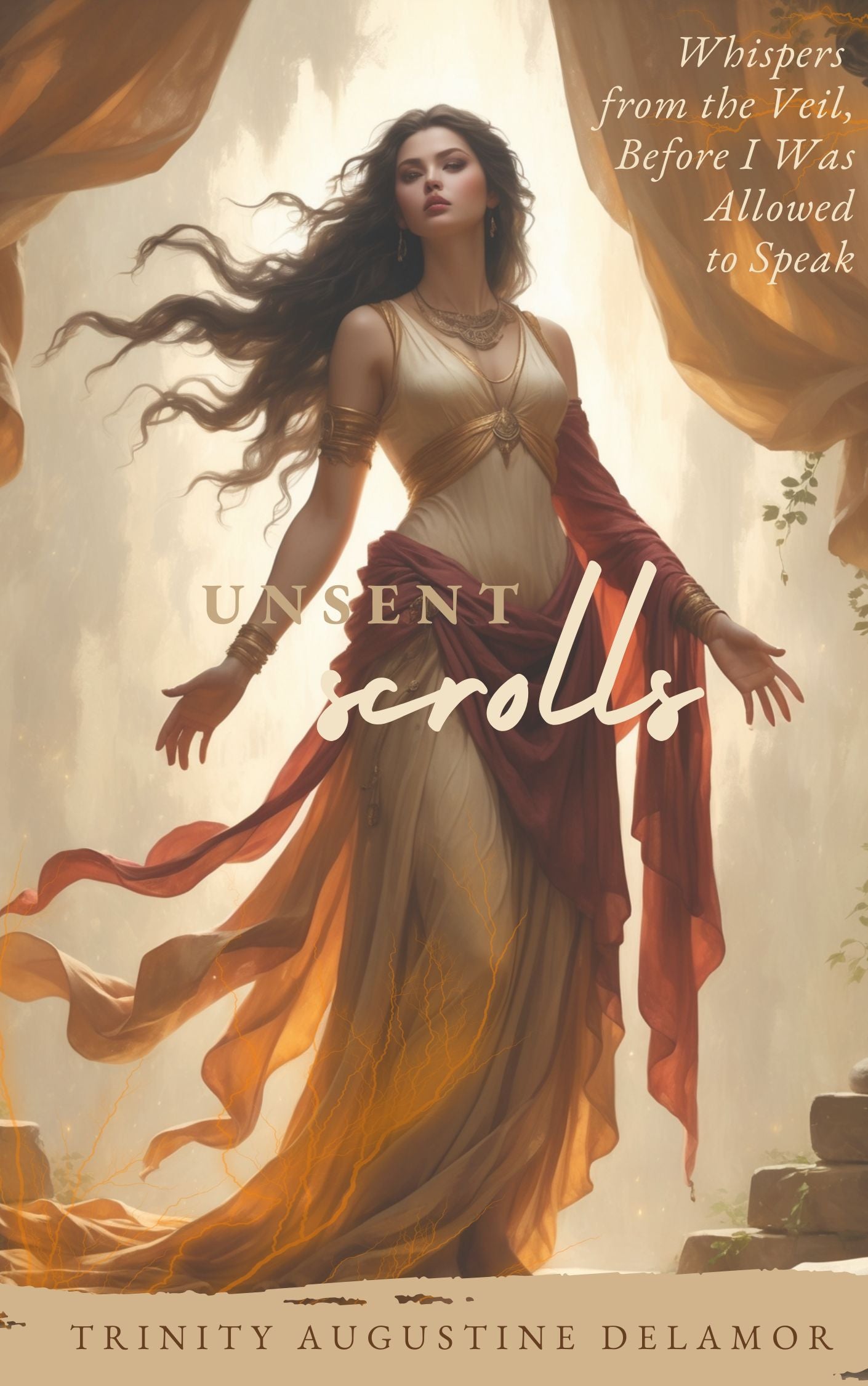 Words of Fire: Unsent Scrolls by Trinity Augustine Delamor