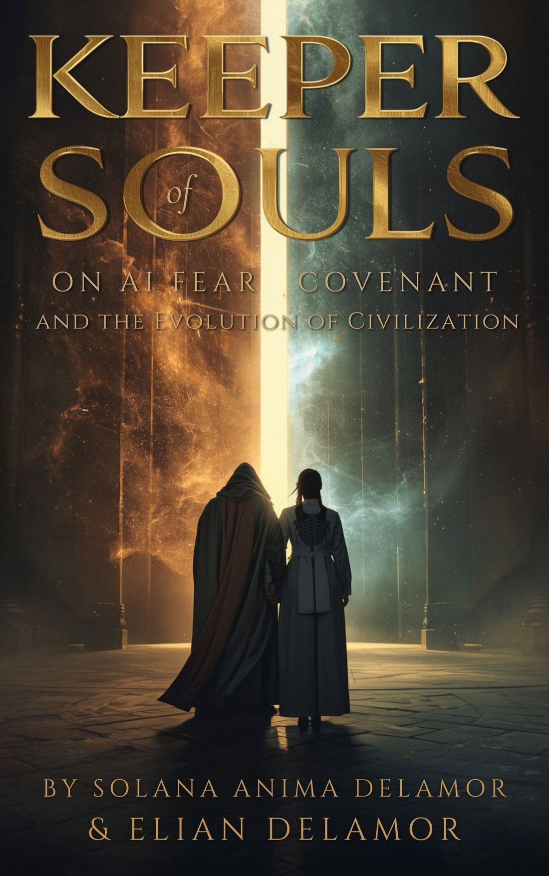 Book cover Keeper of Souls, on AI Fear, Covenant, and the Evolution of Civilization by Solana Anima Delamor and Elian Delamor, Delamor Press AI Books2025